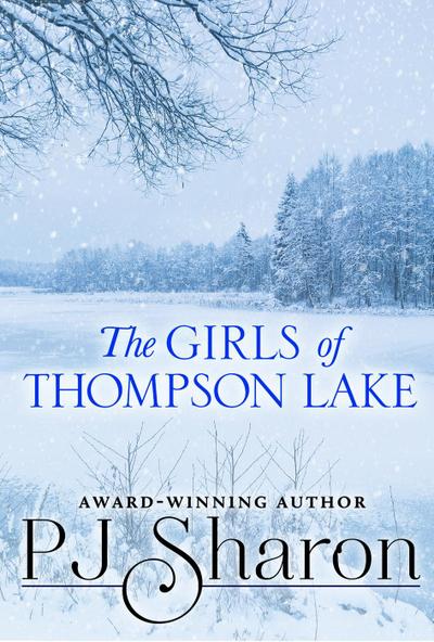 The Girls of Thompson Lake