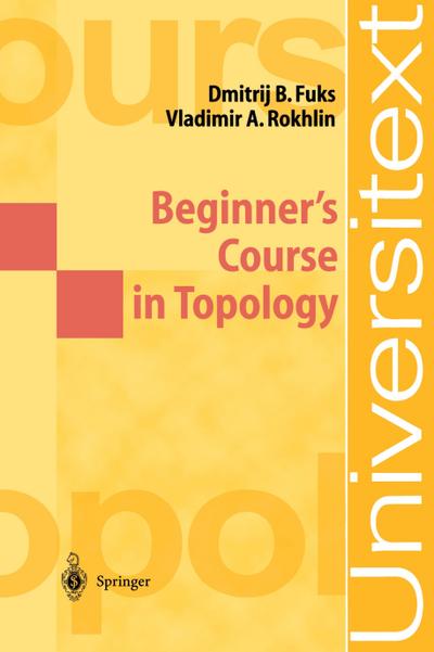 Beginner’s Course in Topology