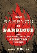 From Barbycu to Barbecue
