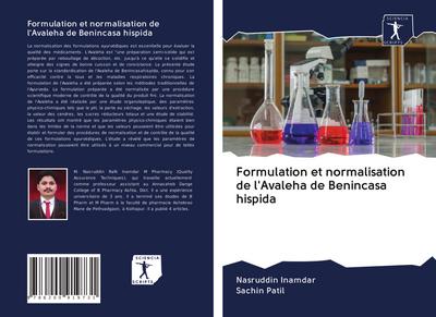 Formulation et normalisation de l’Avaleha de Benincasa hispida