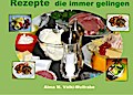 Rezepte die immer gelingen