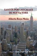 Santos por las calles de Nueva York