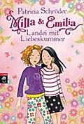 Milla und Emilia 01 - Landei mit Liebeskummer