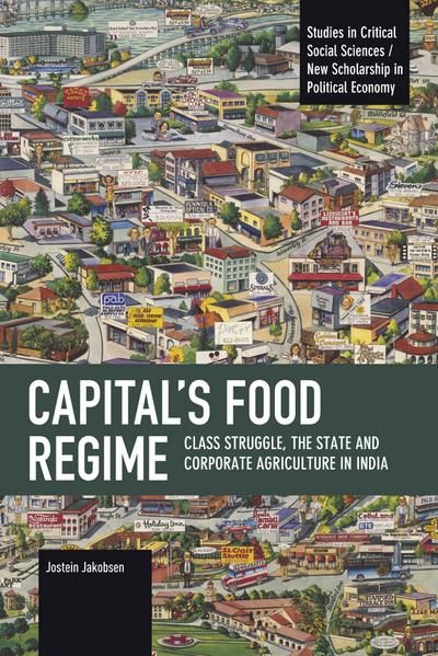 Capital’s Food Regime