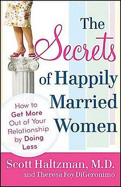 The Secrets of Happily Married Women