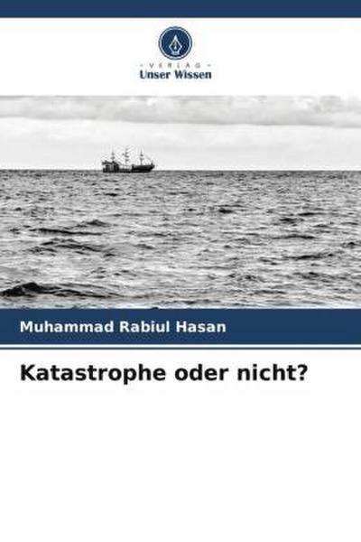 Katastrophe oder nicht?