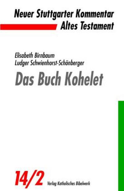 Neuer Stuttgarter Kommentar, Altes Testament Das Buch Kohelet