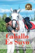 El Caballo Es Suyo