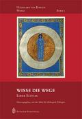 Wisse die Wege