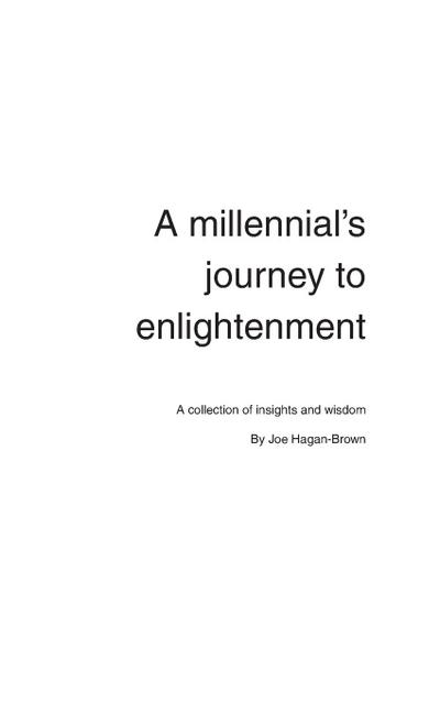 A Millennial’s Journey to Enlightenment