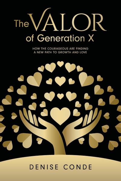 The Valor of Generation X
