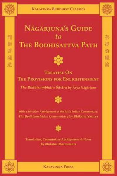 Nagarjuna’s Guide to the Bodhisattva Path