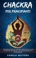 Chakra per Principianti