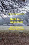 Mord in Appenzell