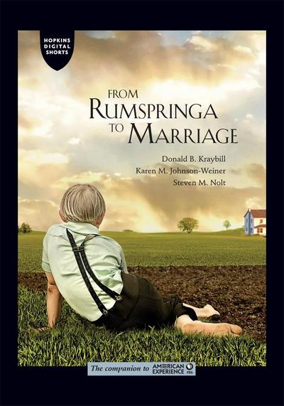 From Rumspringa to Marriage