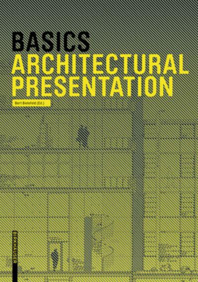 Basics. Architectural Presentation