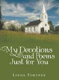 My Devotions and Poems Just for You
