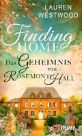 Finding Home - Das Geheimnis von Rosemont Hall