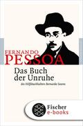 Das Buch der Unruhe des Hilfsbuchhalters Bernardo 