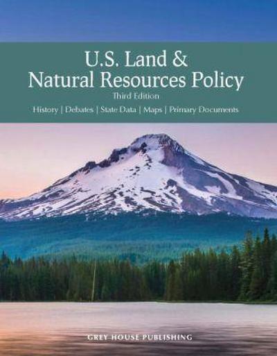 Us Land & Natural Resources Policy, Third Edition