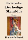Der heilige Skarabäus (Großdruck)