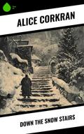 Down the Snow Stairs