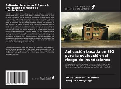 Aplicación basada en SIG para la evaluación del riesgo de inundaciones