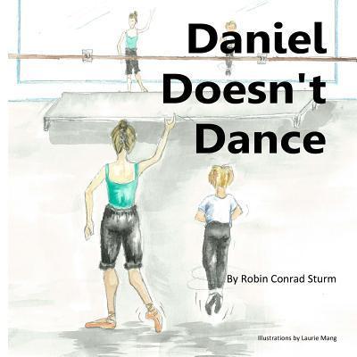 Daniel Doesn’t Dance