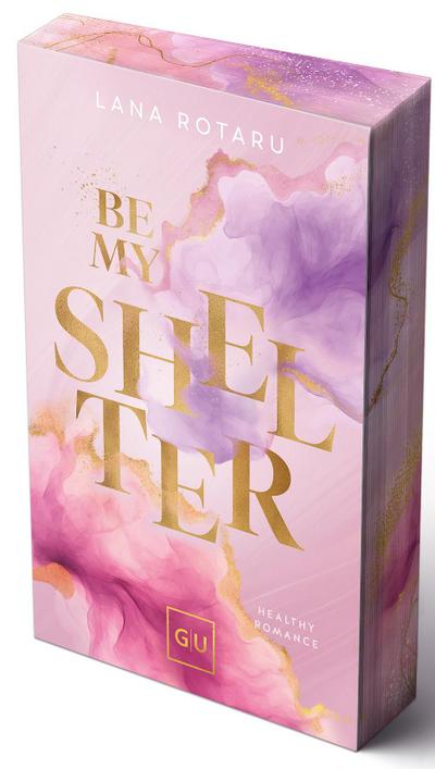 Be My Shelter (Erstauflage exklusiv mit Farbschnitt und Character Card)
