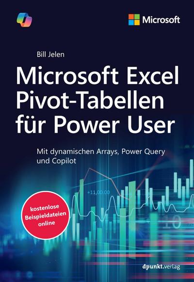 Microsoft Excel Pivot-Tabellen für Power User