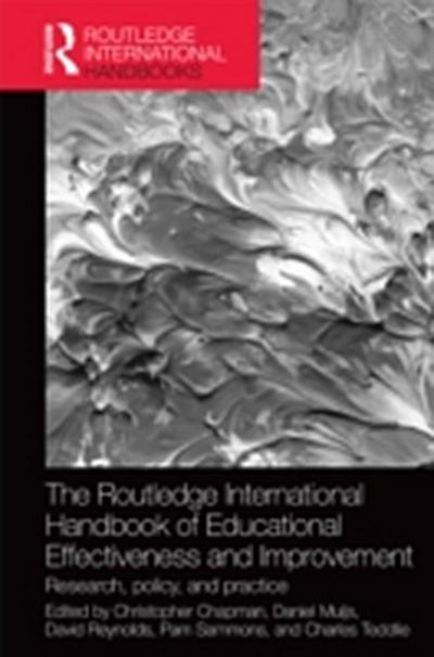 Routledge International Handbook of Educational Effectiveness and Improvement