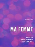 Ma femme