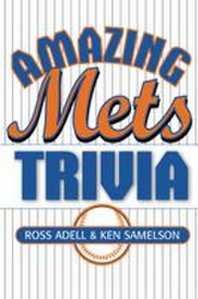 Amazing Mets Trivia