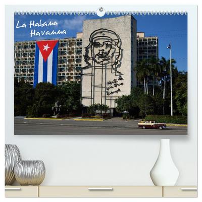 La Habana / Havanna (hochwertiger Premium Wandkalender 2025 DIN A2 quer), Kunstdruck in Hochglanz