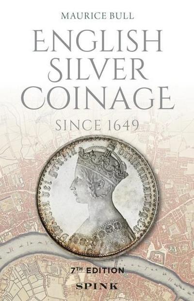 English Silver Coinage (new edition)