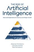 The Rise of Artificial Intelligence