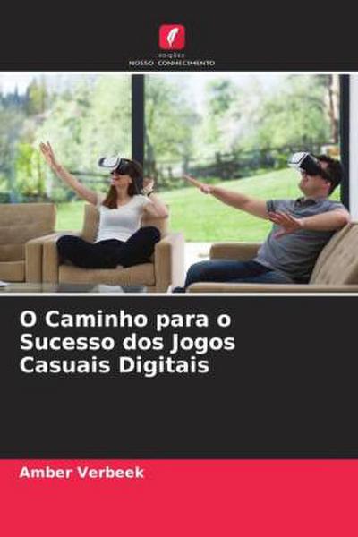 O Caminho para o Sucesso dos Jogos Casuais Digitais