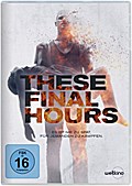 These Final Hours