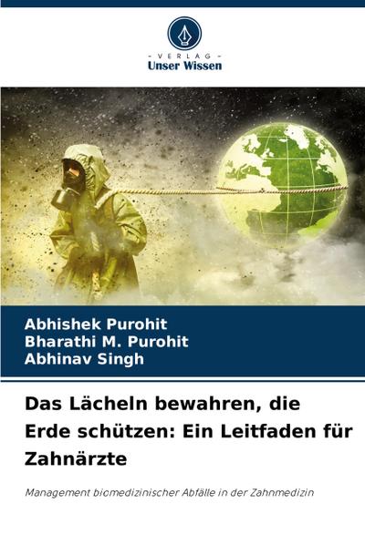 Das Lächeln bewahren, die Erde schützen: Ein Leitfaden für Zahnärzte