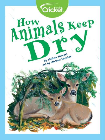 How Animals Keep Dry