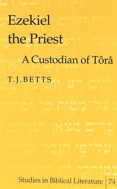 Betts, T: Ezekiel the Priest