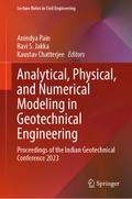 Analytical, Physical, and Numerical Modeling in Geotechnical Engineering