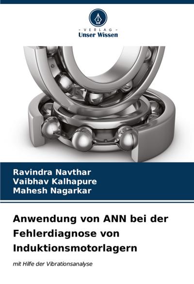 Anwendung von ANN bei der Fehlerdiagnose von Induktionsmotorlagern