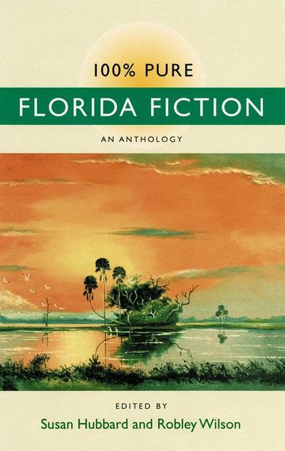100% Pure Florida Fiction