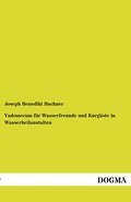 Vademecum für Wasserfreunde und Kurgäste in Wasser