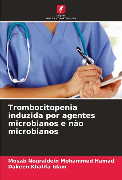 Trombocitopenia induzida por agentes microbianos e não microbianos