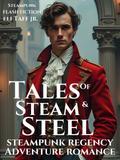 Tales of Steam and Steel (The Dorchester Chronicles, #2)