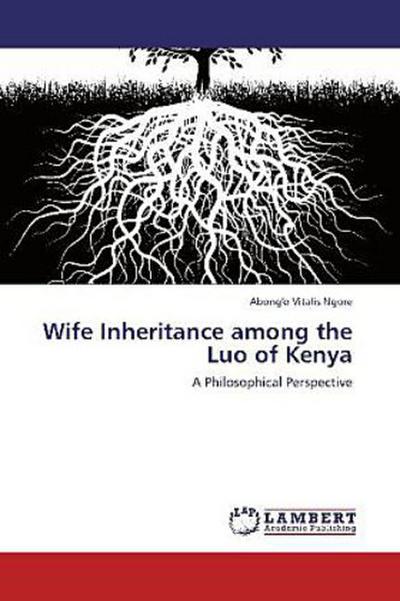 Wife Inheritance among the Luo of Kenya