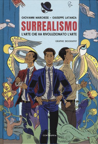Marchese, G: Surrealismo. L’arte che ha rivoluzionato l’arte