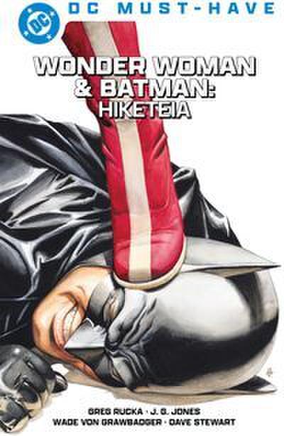 DC Must-Have: Wonder Woman - Hiketeia